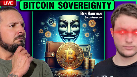 WHAT IS THE BEST WAY TO SELF CUSTODY BITCOIN | Interview with Ben Kaufman