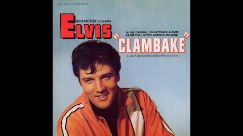 Elvis Presley Clambake Take 11 And Reprise HD