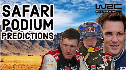 WRC Safari Podium Predictions