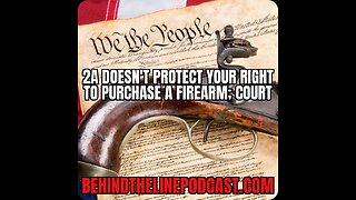 2A Doesn't Protect Your Right to Purchase a Firearm; Court