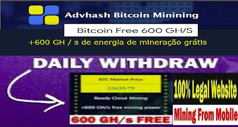 【ADVHASH Mineradora】Ganhe +600 GH/s GRÁTIS No Registro | Mínimo Saque 5 Mil Satoshis | Renda Extra