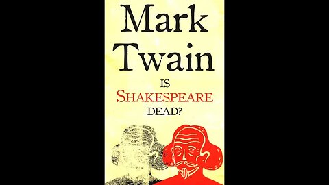 Is Shakespeare Dead? by Mark Twain - Audiobook