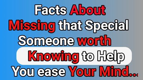 16 Interesting psychological Facts About Missing Someone l Help You Ease Your Mind