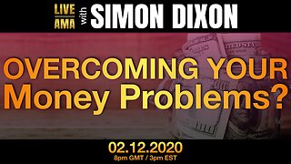 How to overcome all your money problems? | #LIVE AMA with Simon Dixon