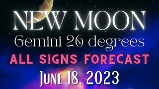 NEW MOON in Gemini - ALL SIGNS FORECAST - Deceptive Information & Creative Blocks