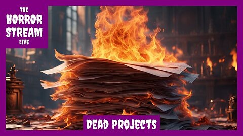 Dead Projects [Upcoming Horror Movies]