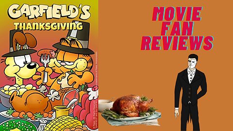 Movie fan Reviews Garfield's Thanksgiving