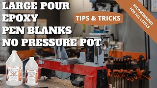 Large Pour Epoxy Blanks With No Pressure Pot