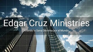 LA DOCTRINA DEL AYUNO BÍBLICO: Parte 4 - EDGAR CRUZ MINISTRIES