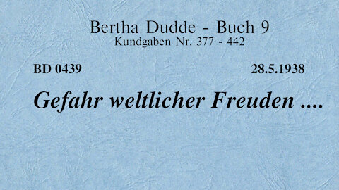 BD 0439 - GEFAHR WELTLICHER FREUDEN ....