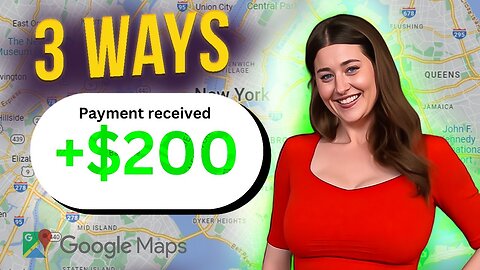 3 Ways to Make $50-$200/Day With Google Maps - (Make Money Online 2023)