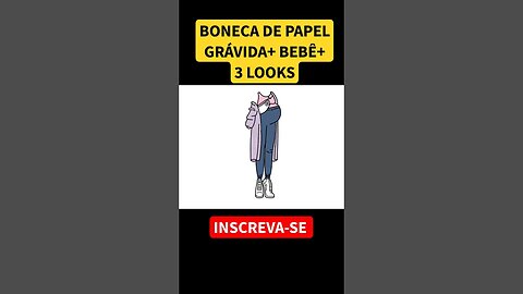 Como Desenhar Boneca de Papel GRÁVIDA+ BEBÊ+ 3LOOKS #bonecadepapel #paperdolls #shorts