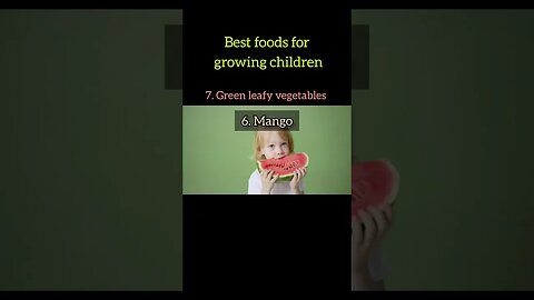 Best foods for growing children: Complete guide to child nutrition this summer season #anniedillard