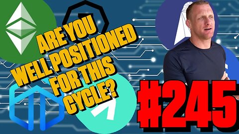 Preparing For the Next Bitcoin Cycle | Episode 245