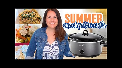 3 EASY Summer CROCK POT Meals to Beat the Heat | Slow Cooker Dinners