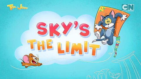 FULL EPISODE : Skys The Limit | Tom and Jerry New Season 2023 | Cartoon Network