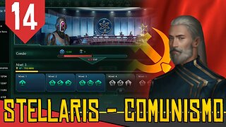 Manobras DIPLOMATICAS Federativas - Stellaris Marxista #14 [Gameplay PT-BR]