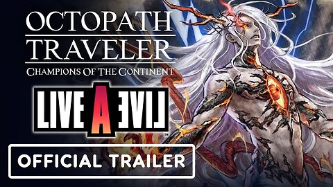 Octopath Traveler: Champions of the Continent - Official S. Odio Trailer