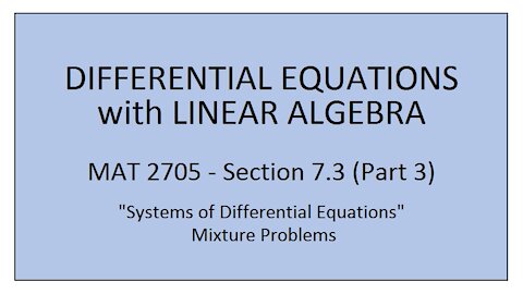 MAT 2705 - Section 7.3 (Part 3)