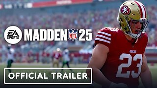 EA Sports Madden NFL 25 - Official Reveal Trailer