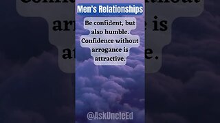 Men's Relationships : Be Confident