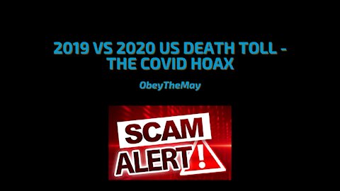 2019 vs 2020 US Death Toll - The Covid Hoax
