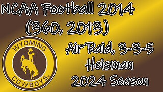 NCAA Football 2014(360, 2013) Longplay - University of Wyoming 2024 Season (No Commentary)