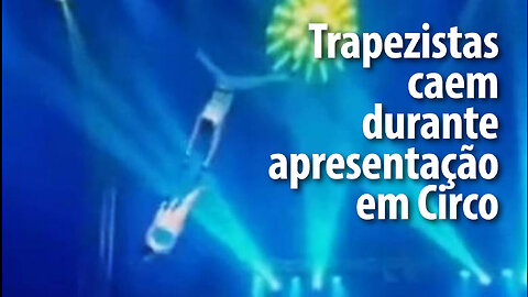 Casal cai do trapézio durante apresentação em Circo | JV Jornalismo Verdade