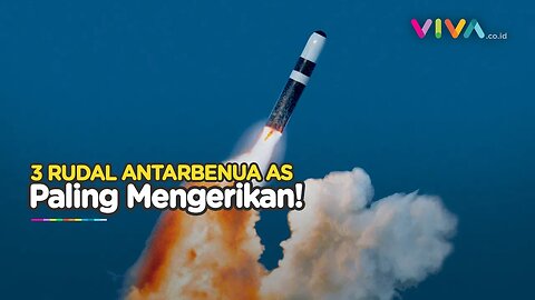 3 ICBM AS Paling Horor, Mencabik Pertahanan Lawan Berjarak Puluhan Ribu KM