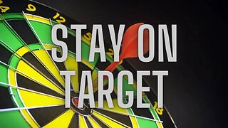 stay on target