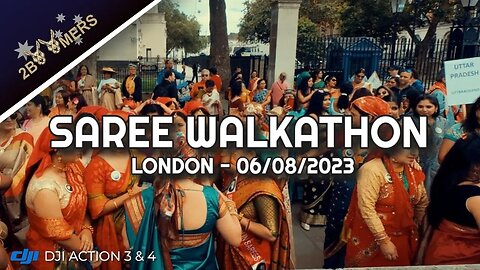 SAREE WALKATHON LONDON 6 AUGUST 2023