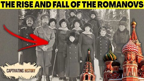 The Romanovs: Triumph and Downfall
