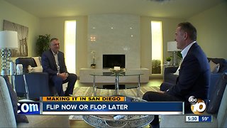 Flip Now or Flop Later