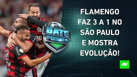Flamengo GANHA do São Paulo e MOSTRA EVOLUÇÃO sob o comando de Paulo Sousa! | BATE-PRONTO – 18/04/22