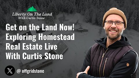 Get on the Land Now! Exploring Homestead Real Estate Live with Curtis