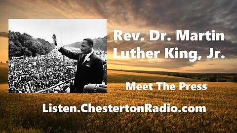 Rev. Dr. Martin Luther King, Jr. - Meet the Press