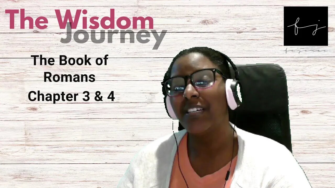 Romans 3 4 The Wisdom Journey romans-3-4-the-wisdom-journey