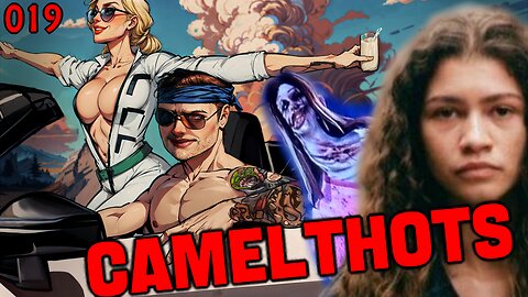Saturday Night CAMELTHOTS | Zendaya Is Mid, DBD Is BASED, GETTING CANCELED