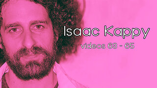 Isaac Kappy Videos 63 - 65: Obama | Child Trafficking | Big Pharma | Paul Walker