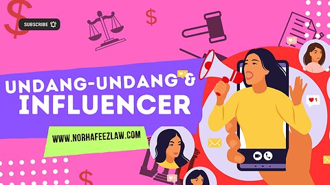 ILMU LEGAL - INFLUENCER & UNDANG-UNDANG