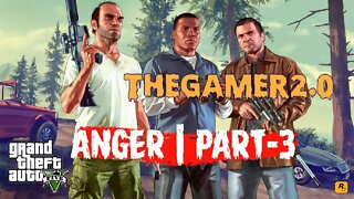 GTA V GAMEPLAY #3 || ANGER - OF THE MICHAEL || @thegamer2.0 #gta #gaming #gtaonline #ytgaming