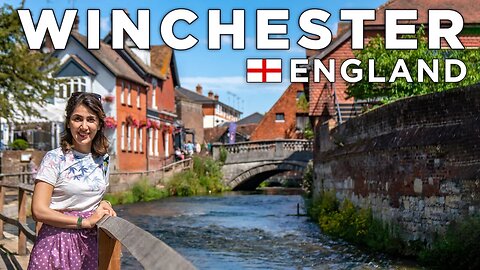 Best Things To Do & See In Winchester, England