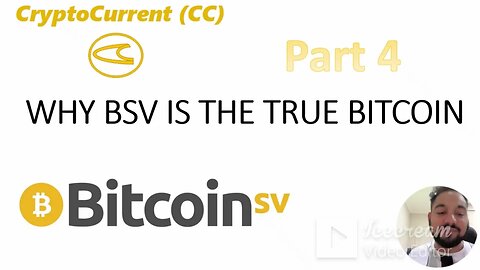 (Part 4) WHY BSV IS THE TRUE BITCOIN - COPA v Wright Trial Explained