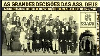 AS GRANDES DECISÕES DAS ASSEMBLEIAS DE DEUS ● JORNAL MENSAGEIRO DA PAZ, 1983