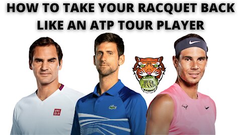 How To Take Your Racquet Back Like An ATP Tour Player