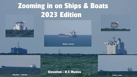 Zooming in on Ships and Boats 2023 Edition Nikon P1000