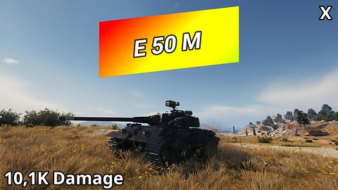 E 50 Ausf. M (10,1K Damage) | World of Tanks