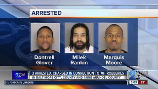 3 Arrested, Charged In Connection To 70+ Robberies in Multiple Counties