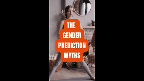 The Gender Prediction Myths