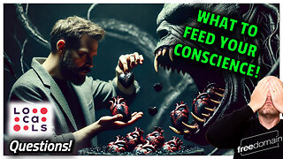 What to Feed Your CONSCIENCE!